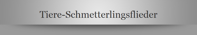 Tiere-Schmetterlingsflieder